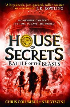 Battle of the Beasts - Book #2 of the House of Secrets