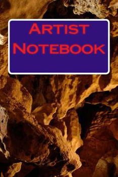 Paperback Artist Notebook: Artist Notebook For All Atists Book