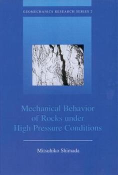 Hardcover Mechanical Behaviour of Rocks Under High Pressure Conditions Book