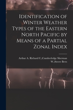 Identification of Winter Weather Types of the Eastern North Pacific by Means of a Partial Zonal Index
