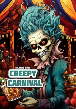 Paperback Creepy Carnival: Coloring Book