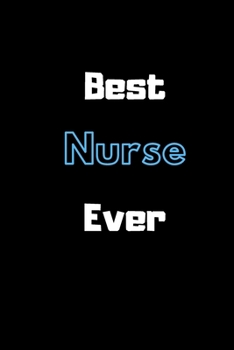 Paperback Best Nurse Ever: Lined notebook Book