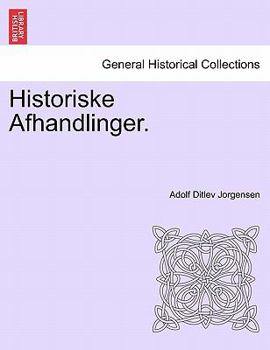 Historiske Afhandlinger