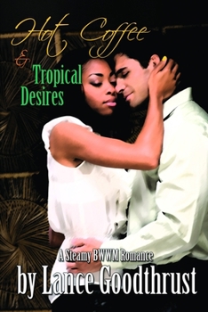 Paperback Hot Coffee and Tropical Desires Book