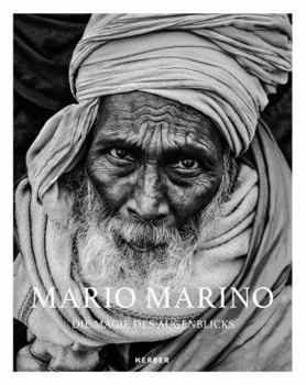 Hardcover Mario Marino: The Magic of the Moment Book