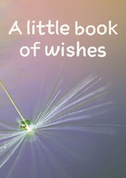 Paperback A little book of wishes Book