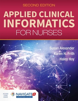 Paperback Applied Clinical Informatics for Nurses Book
