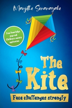 Paperback The Kite: Face Challenges Strongly Book