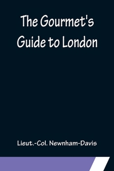 Paperback The Gourmet's Guide to London Book