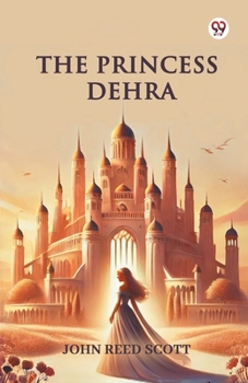 Paperback The Princess Dehra Book