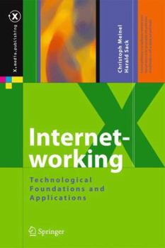 Hardcover Internetworking: Technological Foundations and Applications Book