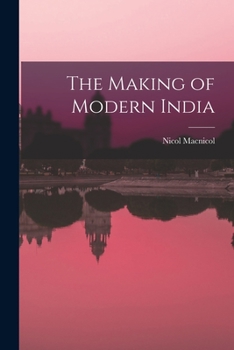 Paperback The Making of Modern India Book
