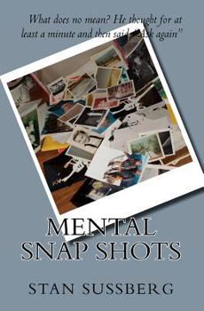 Paperback Mental Snap Shots Book