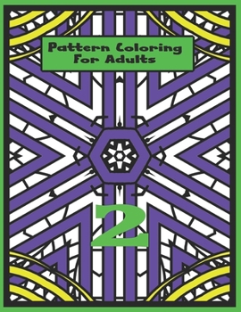 Paperback Pattern Coloring For Adults Vol.2 Book
