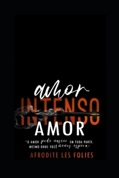 Paperback Amor Intenso Amor [Portuguese] Book