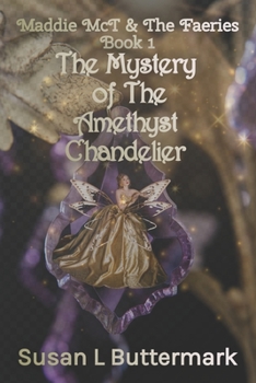 Paperback The Mystery of The Amethyst Chandelier Book