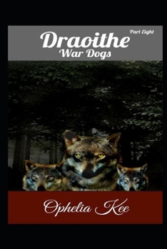 Paperback Draoithe: War Dogs: Part 8 Book