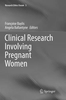 Paperback Clinical Research Involving Pregnant Women Book