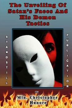 Paperback The unveiling of satan's faces and his demon tactics Book