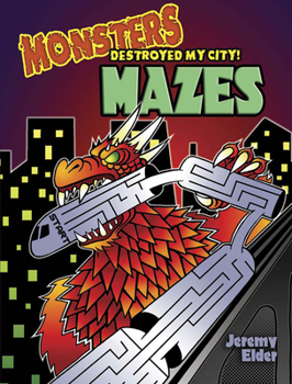 Paperback Monsters Destroyed My City! Mazes Book