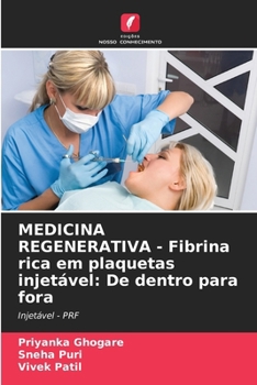 Paperback MEDICINA REGENERATIVA - Fibrina rica em plaquetas injetável: De dentro para fora [Portuguese] Book