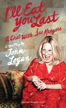 Paperback I'll Eat You Last: A Chat with Sue Mengers Book