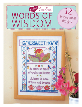 Paperback I Love Cross Stitch - Words of Wi Book