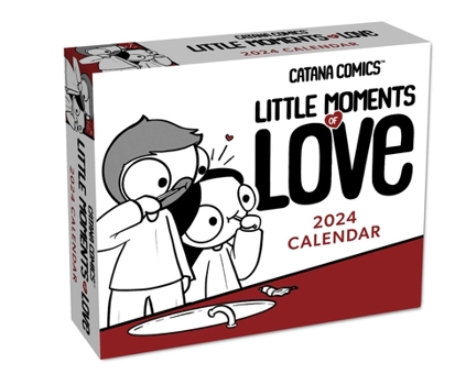 Calendar Catana Comics: Little Moments of Love 2024 Day-To-Day Calendar Book