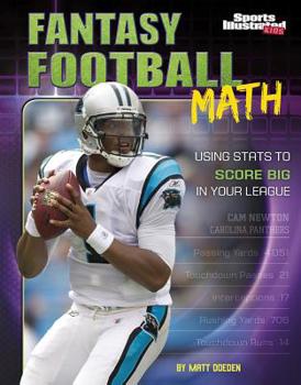 Paperback Fantasy Football Math: Using STATS to Score Big in Your League Book