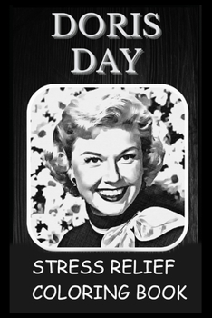 Paperback Stress Relief Coloring Book: Colouring Doris Day Book