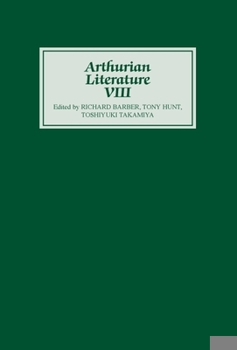 Arthurian Literature VIII - Book #8 of the Arthurian Literature