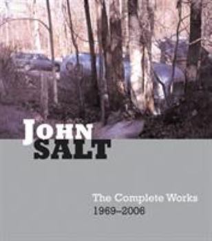 Hardcover John Salt: The Complete Works 1969-2007 Book