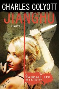 Jianghu - Book #3 of the Randall Lee Mysteries