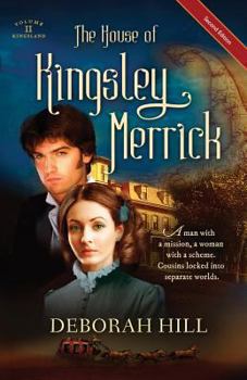 The House of Kingsley Merrick - Book #2 of the Kingsland Trilogy