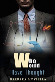 Paperback Who Would Have Thought Book