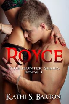 Paperback Royce: The Hunter Series Book