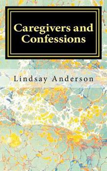 Paperback Caregivers and Confessions Book