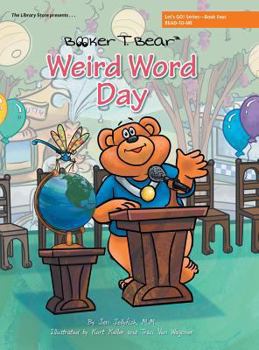 Weird Word Day - Book #4 of the Let's Go!