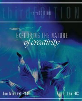 Paperback Exploring the Nature of Creativity Book