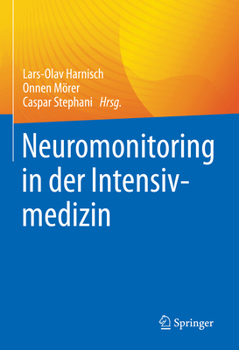 Hardcover Neuromonitoring in Der Intensivmedizin [German] Book