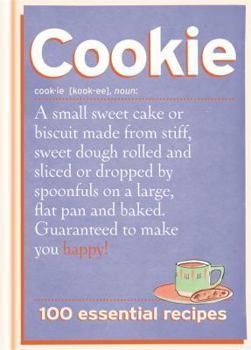 Hardcover Cookie: 100 Essential Recipes Book