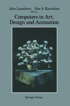 Paperback Computers in Art, Design and Animation Book