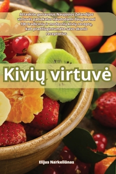 Paperback Kivi&#371; virtuve [Lithuanian] Book