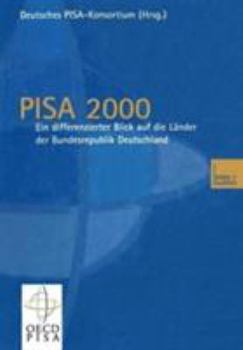 Paperback Pisa 2000 -- Ein Differenzierter Blick Auf Die Lander Der Bundesrepublik Deutschland [German] Book