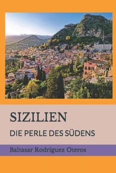 Paperback Sizilien: Die Perle Des Südens [German] Book
