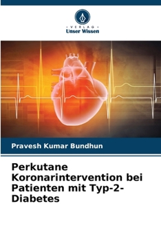 Paperback Perkutane Koronarintervention bei Patienten mit Typ-2-Diabetes [German] Book