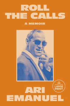 Paperback Roll the Calls: A Memoir [Large Print] Book
