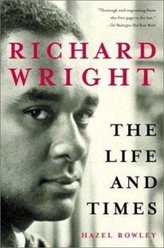 Paperback Richard Wright: The Life and Times Book