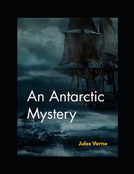 An Antarctic Mystery: Annotated
