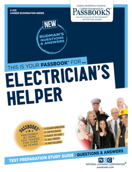 Paperback Electrician's Helper (C-225), 225: Passbooks Study Guide Book